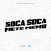 Soca Soca Mete Memo - Single