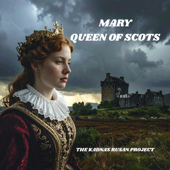 Mary Queen of Scots