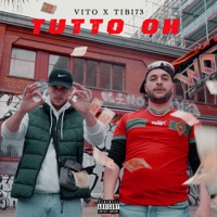 Tutto ok (feat. Tibi 73) - Single - Vito