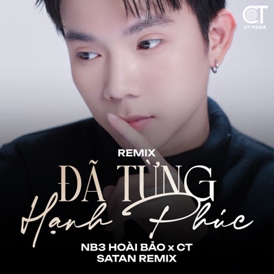 Đã Từng Hạnh Phúc (Remix) - Single