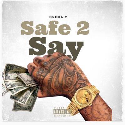 Safe 2 Say - Single