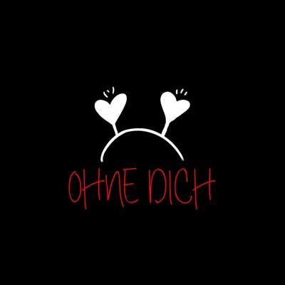 Ohne dich - Single