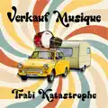 Trabi Katastrophe