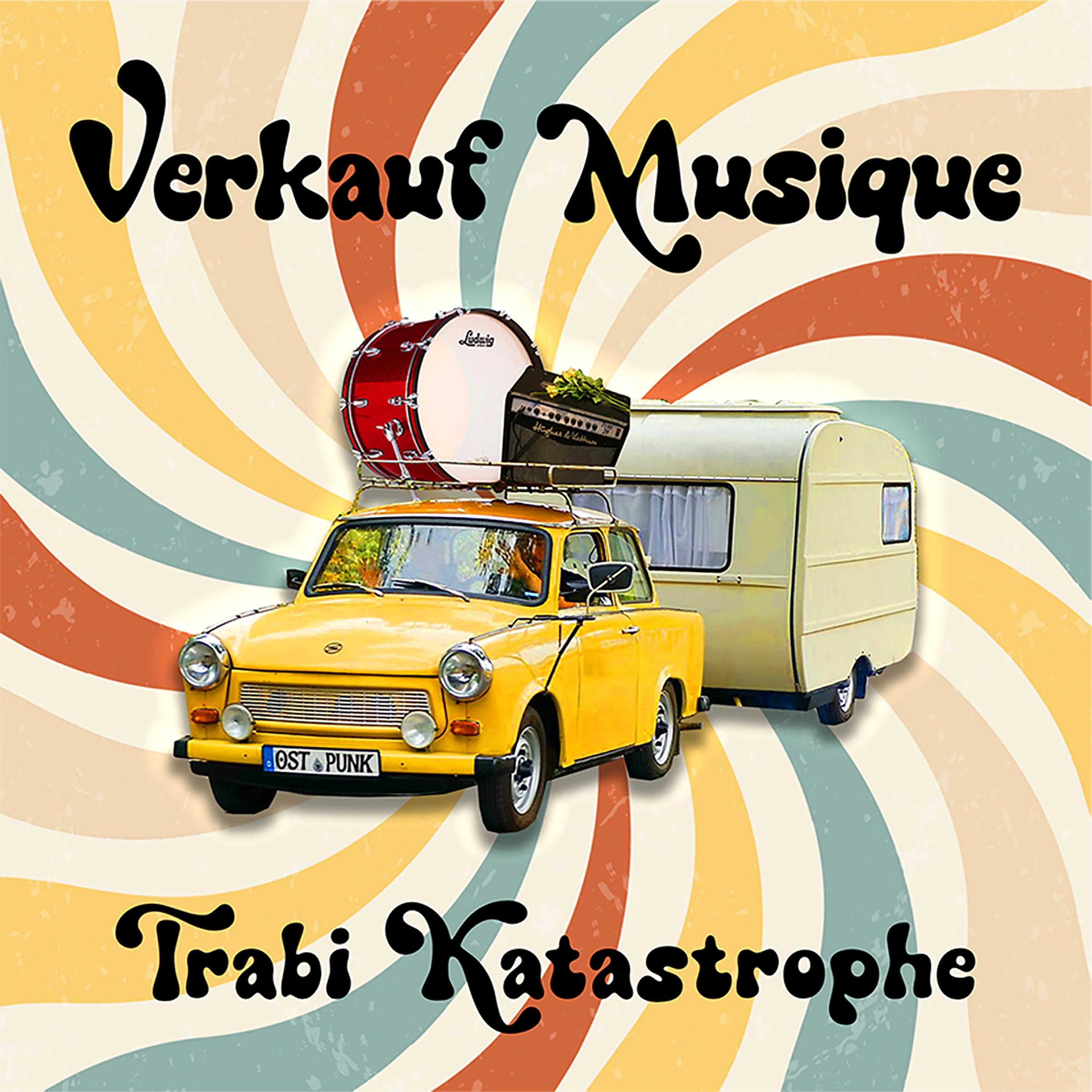 Trabi Katastrophe - EP