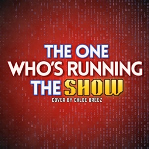 The One Who's Running The Show - Single