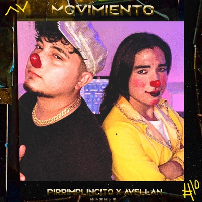 Movimiento CAP.10 (feat. Pirrimplincito) - Single