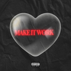Make It Work Equation Billionz