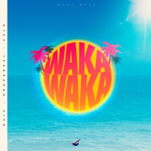 WAKA WAKA (feat. DROPEreal & Cronus)