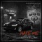 Hate Me (feat. Joey Cool) - Hip-Hop IQ lyrics