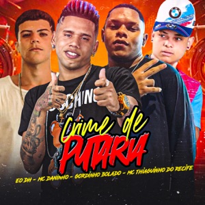 Crime de Putaria (feat. Eo DH)