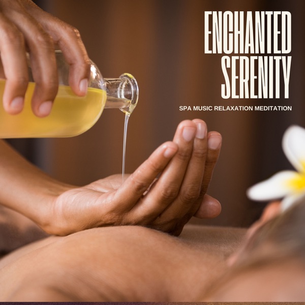 Enchanted Serenity: Relaxing Massage