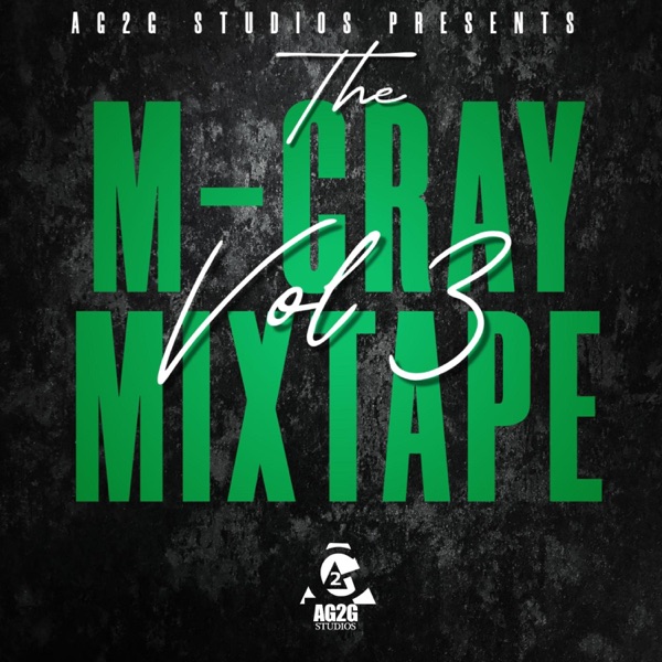 The M-Cray Mixtape, Vol. 3