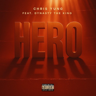 Hero (feat. Dynasy The King) - Single