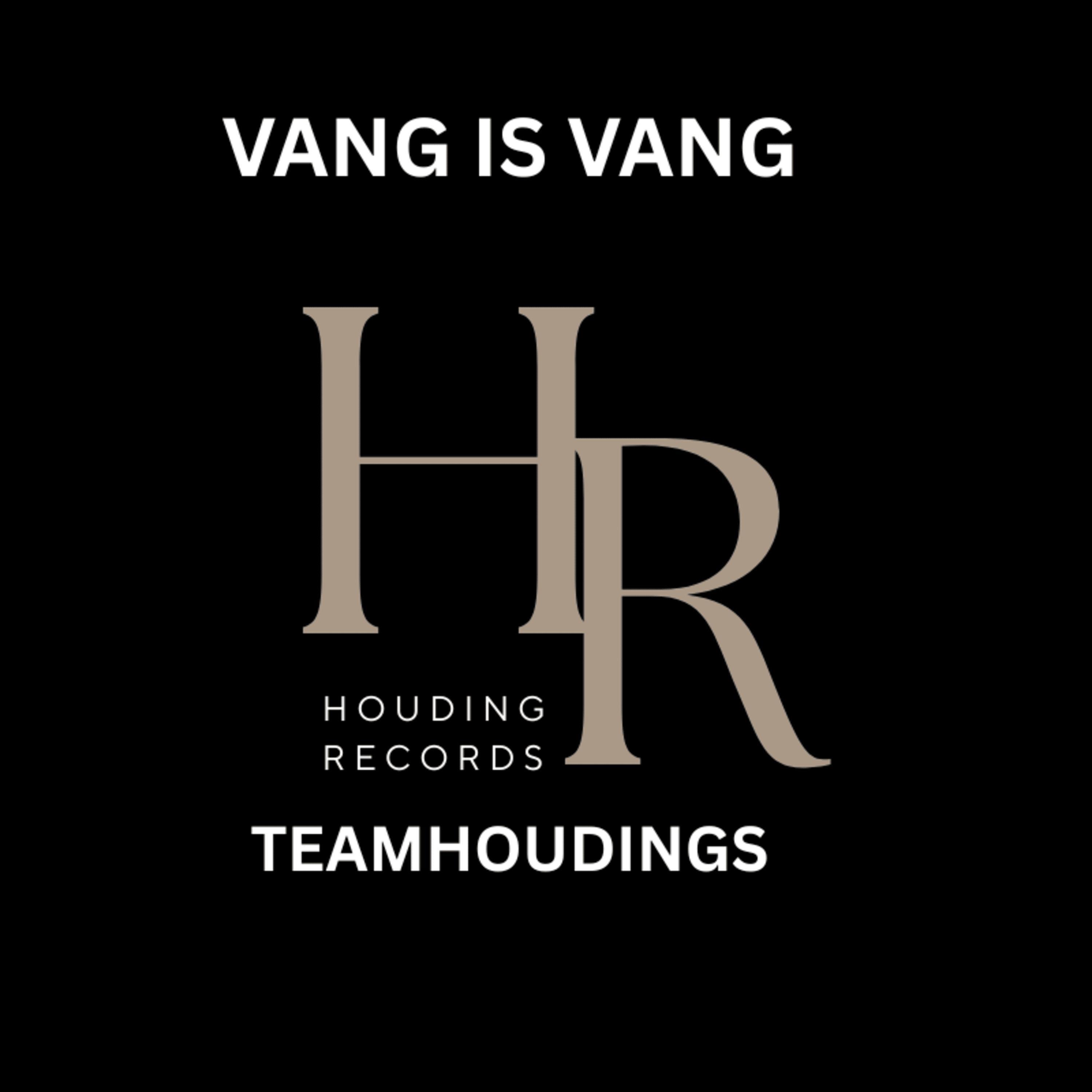 Vang is Vang - Single