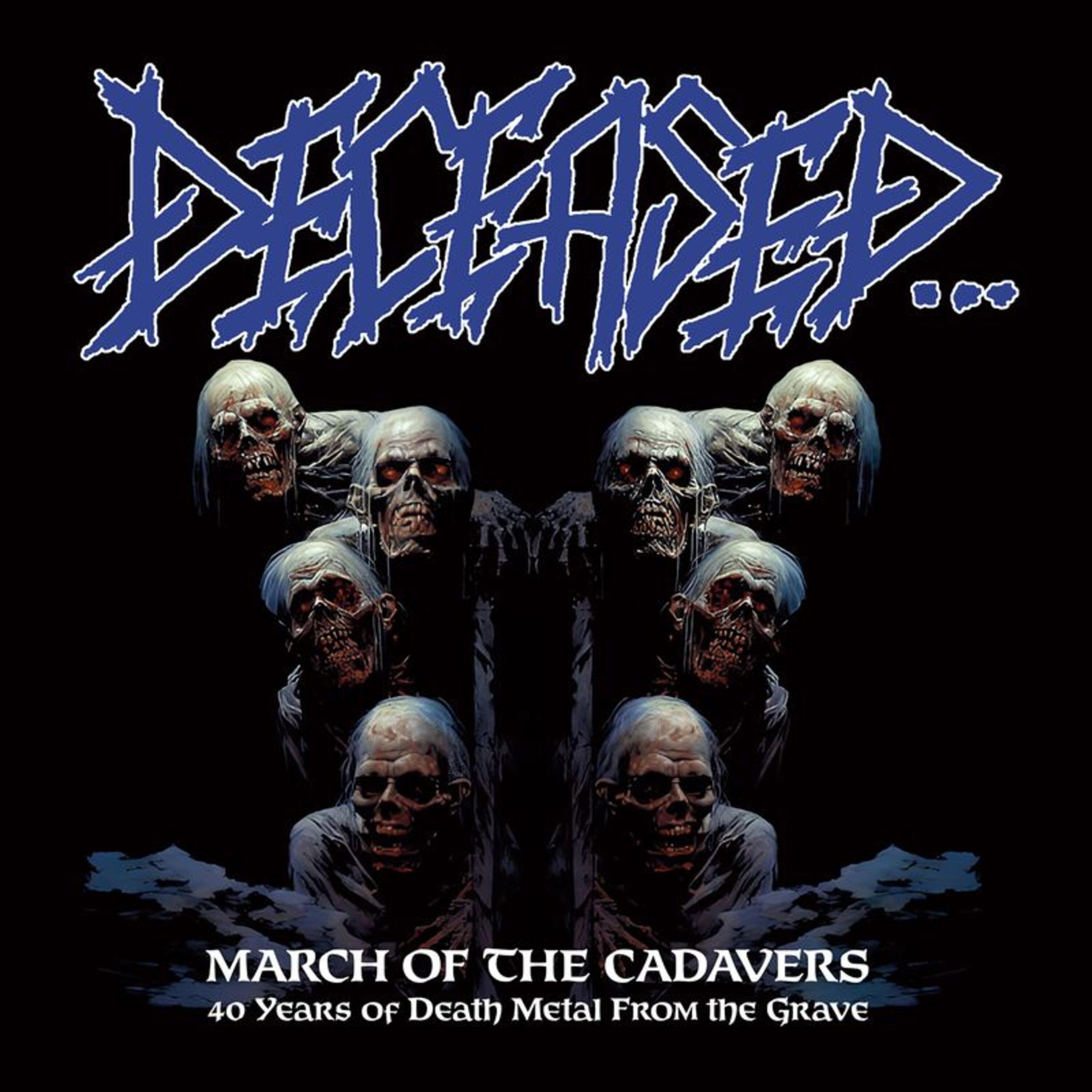 March of the Cadavers: 40 Years of Death Metal from the Grave