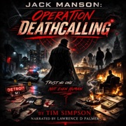 Jack Manson: Operation Deathcalling (Unabridged) - Tim Simpson