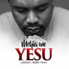 Mehia Wo Yesu