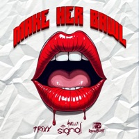 Make Her Bawl (feat. Shelly, DJ Taffy & Trixx) - Single - Signal Band