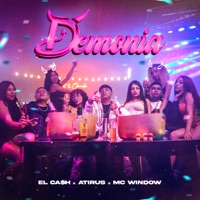 Demonia - Single - El Ca$h, Atirus & Mc Window