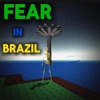 FEAR IN BRAZIL (SLOWED)