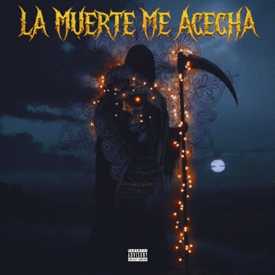 La Muerte Me Acecha (feat. Ryan Iscariote) - Single