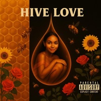 Hive love (feat. Khari) - Single - Juwan Blessed