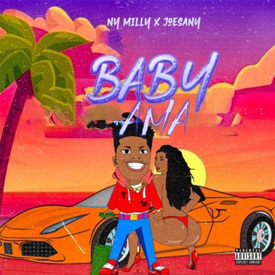 Baby Ama (feat. NY MILLY) - Single