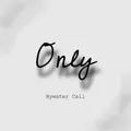Only