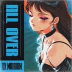 ALL OVER - Single