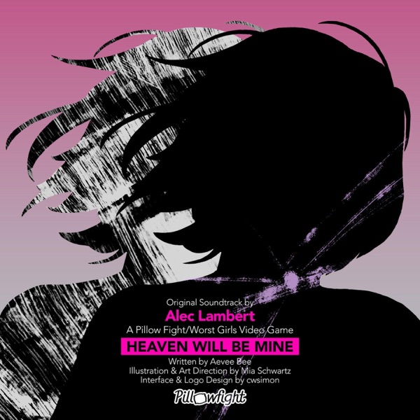 Heaven Will Be Mine (Original Video Game Soundtrack)