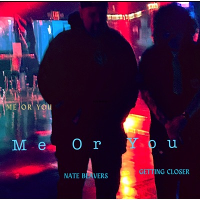 Me Or You - Single