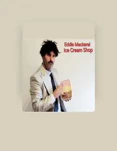 Listen to Eddie Mackerel, watch music videos, read bio, see tour dates & more!