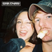 Kissing Strangers - Single - Dylan J & Shannen James