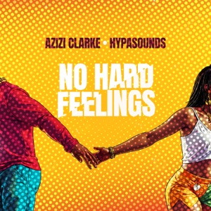 No Hard Feelings - Single