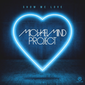 Show Me Love (Remixes) - EP