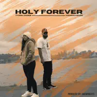 Holy Forever — Tyson James & Hannah Barr