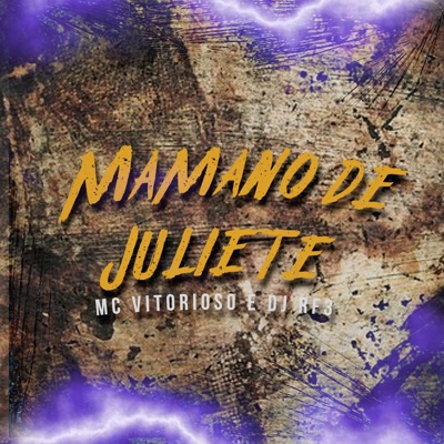 Mamano de Juliete - Single