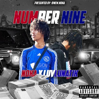 Number Nine (feat. LuvLunatik) - Single