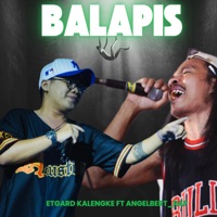 BALAPIS (feat. Angelbert_rap) - Single - Etgard Kalengke
