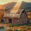 Save Everybody