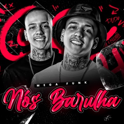MEGA FUNK NÓS BARULHA - Single