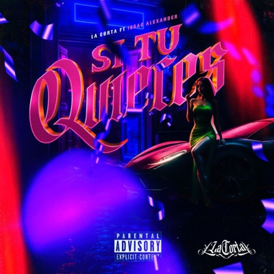 Si Tu Quieres (feat. Issac Alexander) - Single