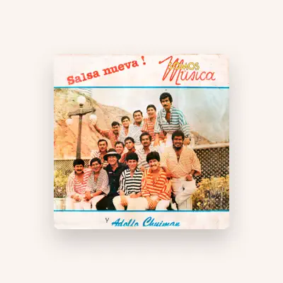 Listen to Somos Musica del Callao, watch music videos, read bio, see tour dates & more!