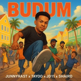 Budum (feat. Tayoo, JD11 & Shairo) JunnyRast