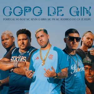 Copo de Gin (feat. Mc Rodrigo do CN & MC PH)
