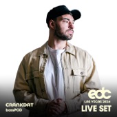 Crankdat at EDC Las Vegas, 2024: Bass Pod Stage (DJ Mix) artwork