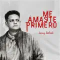 Me Amaste Primero