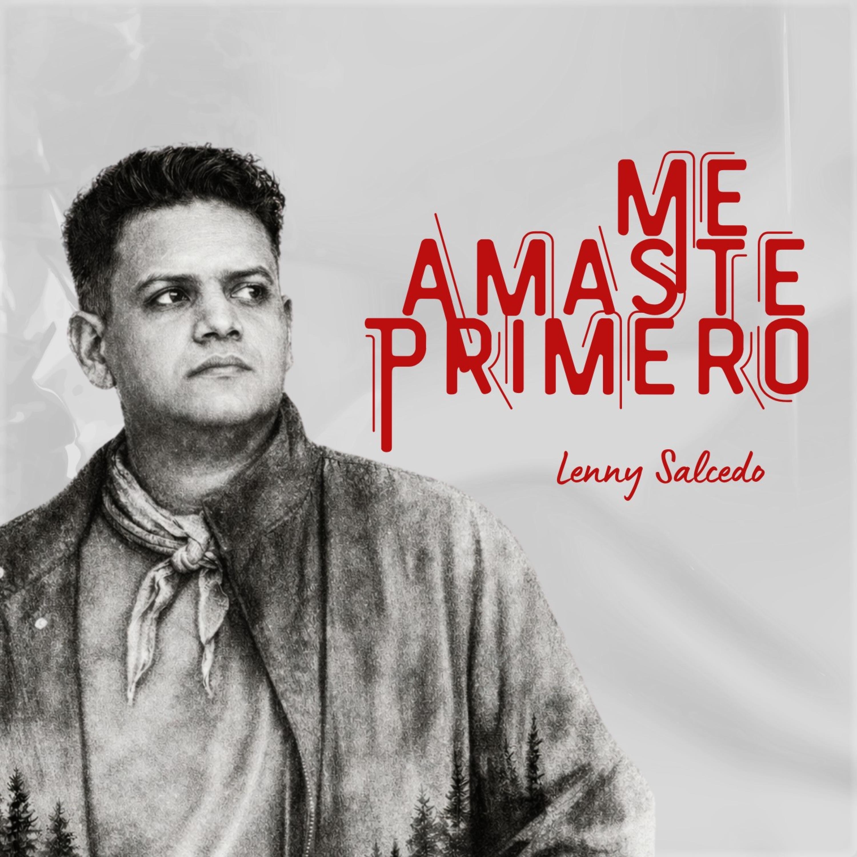 Me Amaste Primero - Single