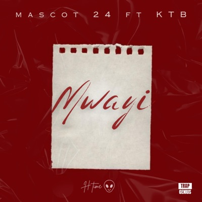 Mwayi (feat. KTB) - Single