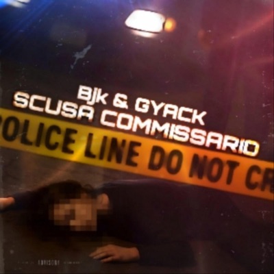 SCUSA COMMISSARIO (feat. GYACK) - Single
